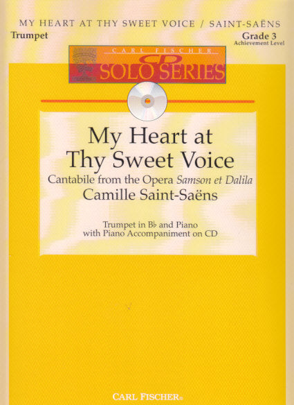 Sain-Saens, My Heart at Thy Sweet Voice (Carl Fischer)