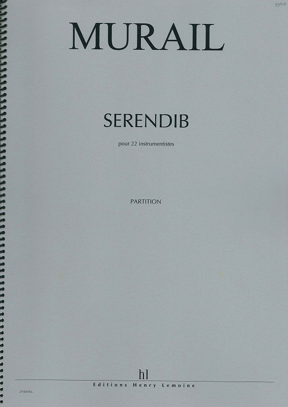 Murail, Serendib pour 22 instrumentistes (Lemoine)