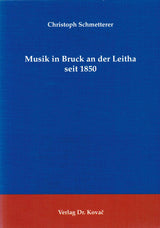 Schmetterer, Musik in Bruck (Kovac)