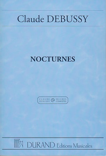 Debussy, Nocturnes (Herlin) (Durand)
