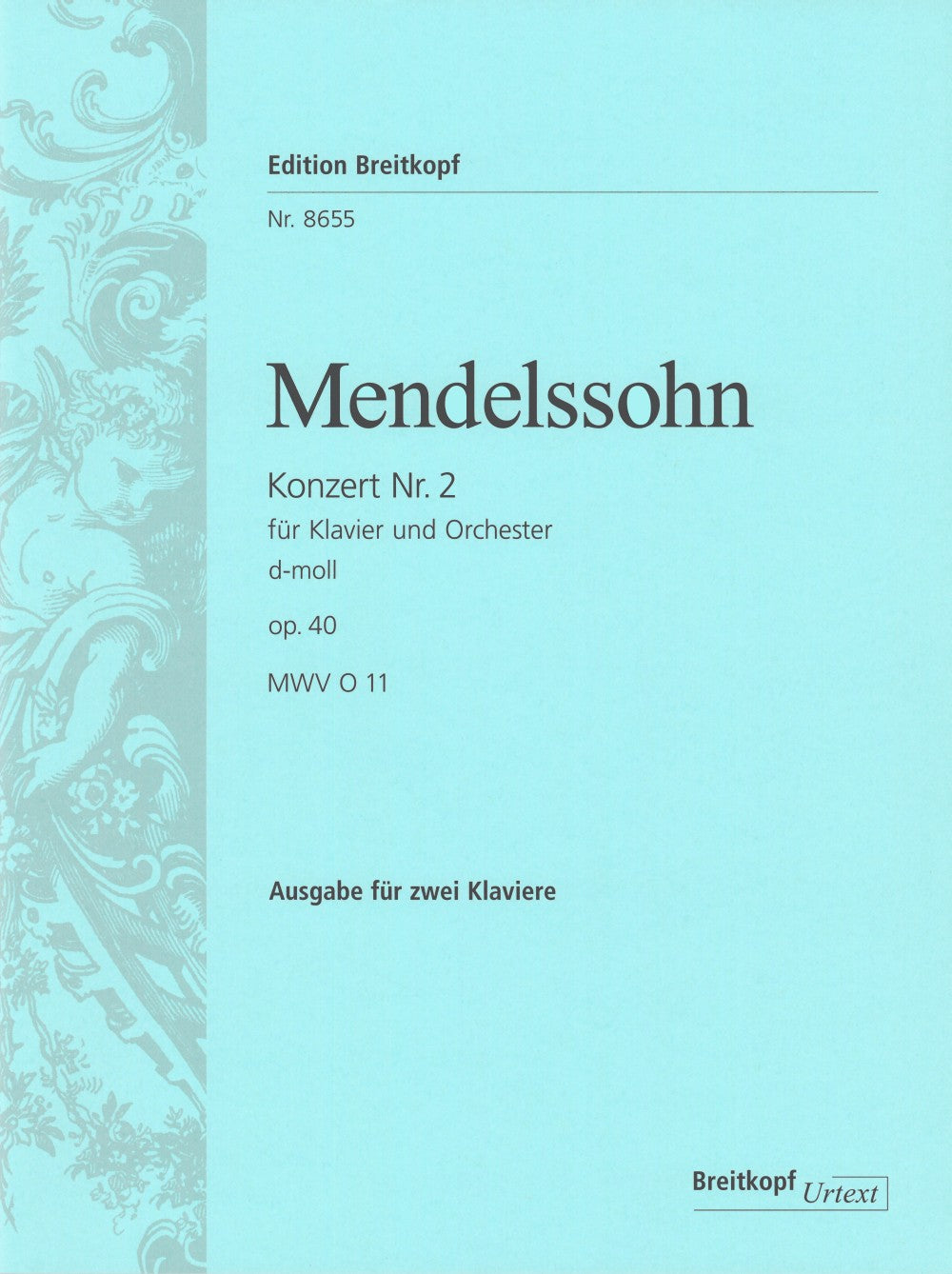 Mendelssohn, Concerto No. 2 op. 40 (Breitkopf)