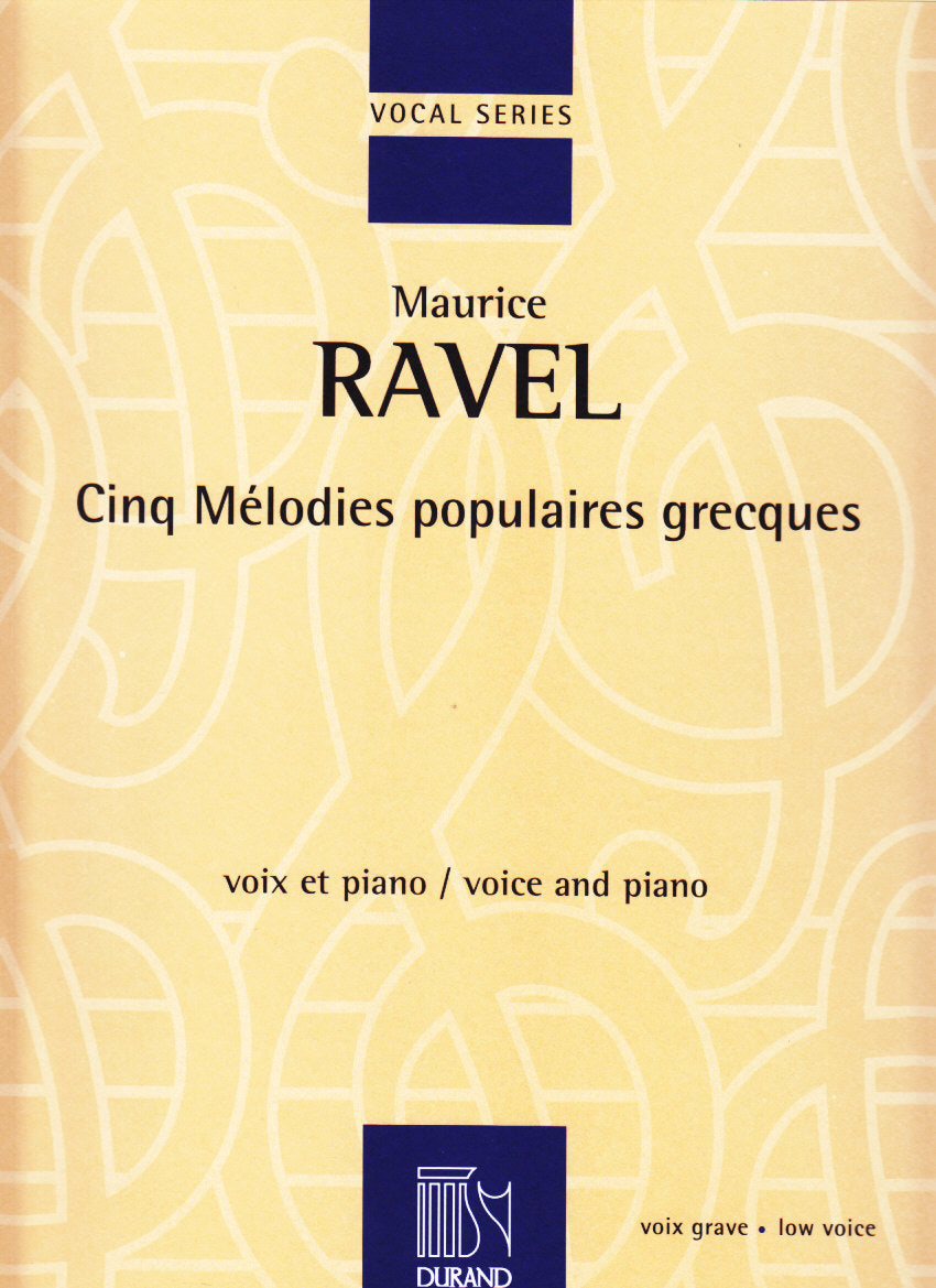 Ravel, 5 Melodies populaires grecq (L) (Durand)