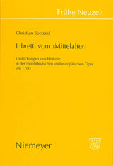 Seebald, Libretti vom 'Mittelalter' (M.Niemeyer)