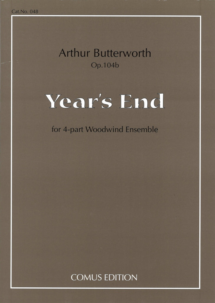 Butterworth,A., Year's End op. 104b (Comus Edition)