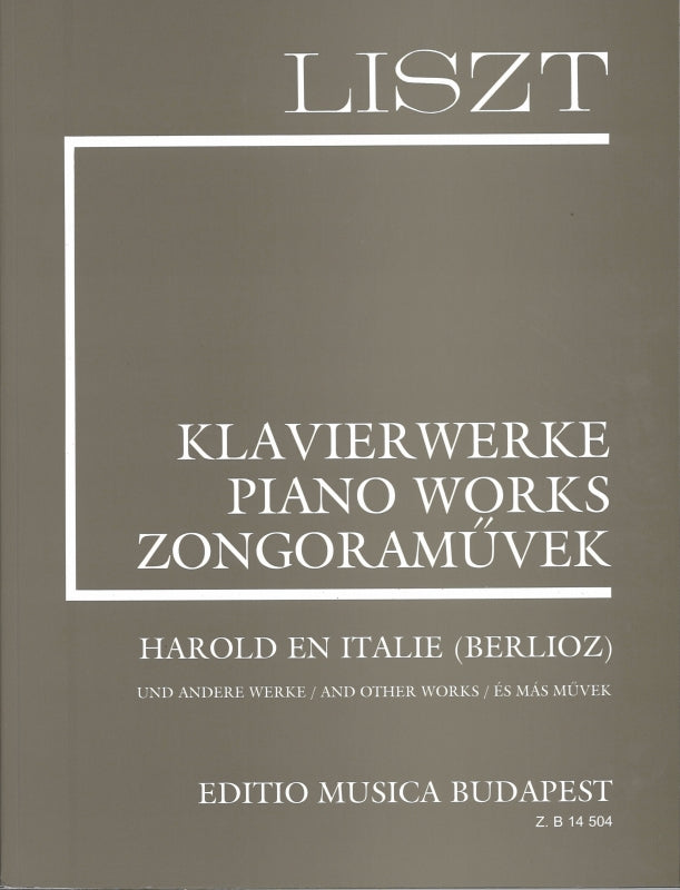 Liszt, Harold en Italie (Berlioz) etc. (Editio Musica Budapest)