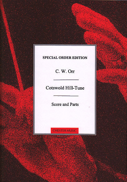Orr, Cotswold Hill-Tune (Chester)
