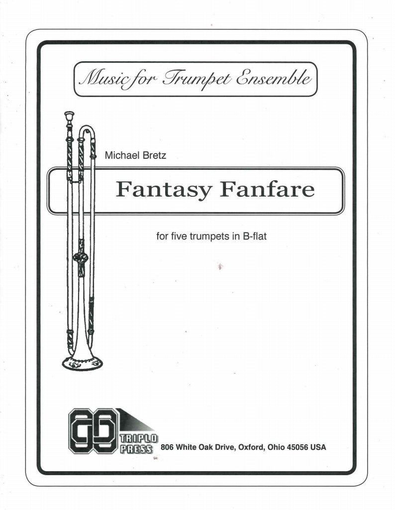 Bretz, Fantasy Fanfare (5Trp) (Triplo Press)