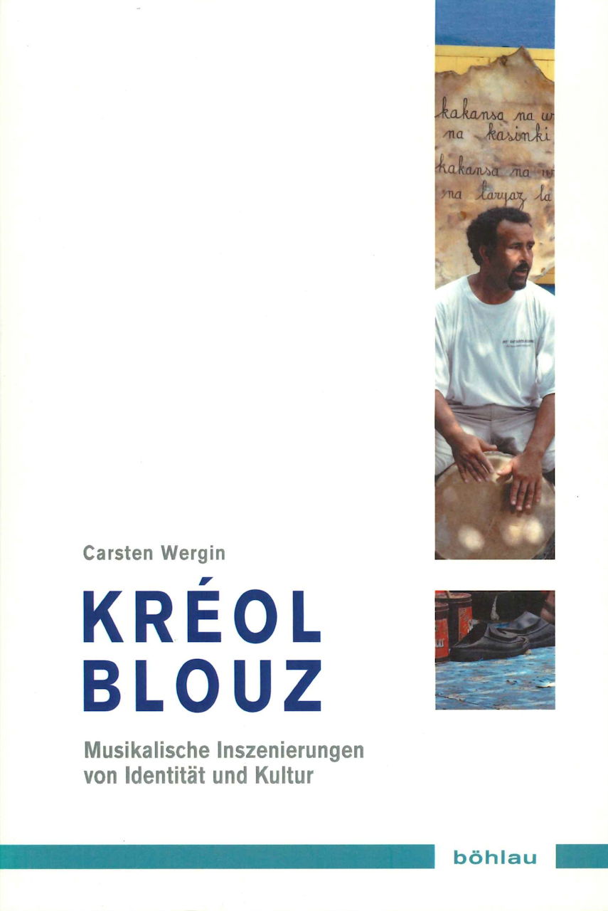 Wergin, Kreol Blouz: Musikalische (+CD) (Bohlau)