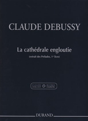 Debussy, Preludes, Cathedrale engloutie (Durand)