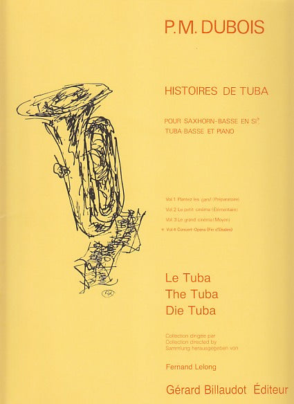Dubois, Histoires de tuba 4 (Tba,Pf) (Billaudot)