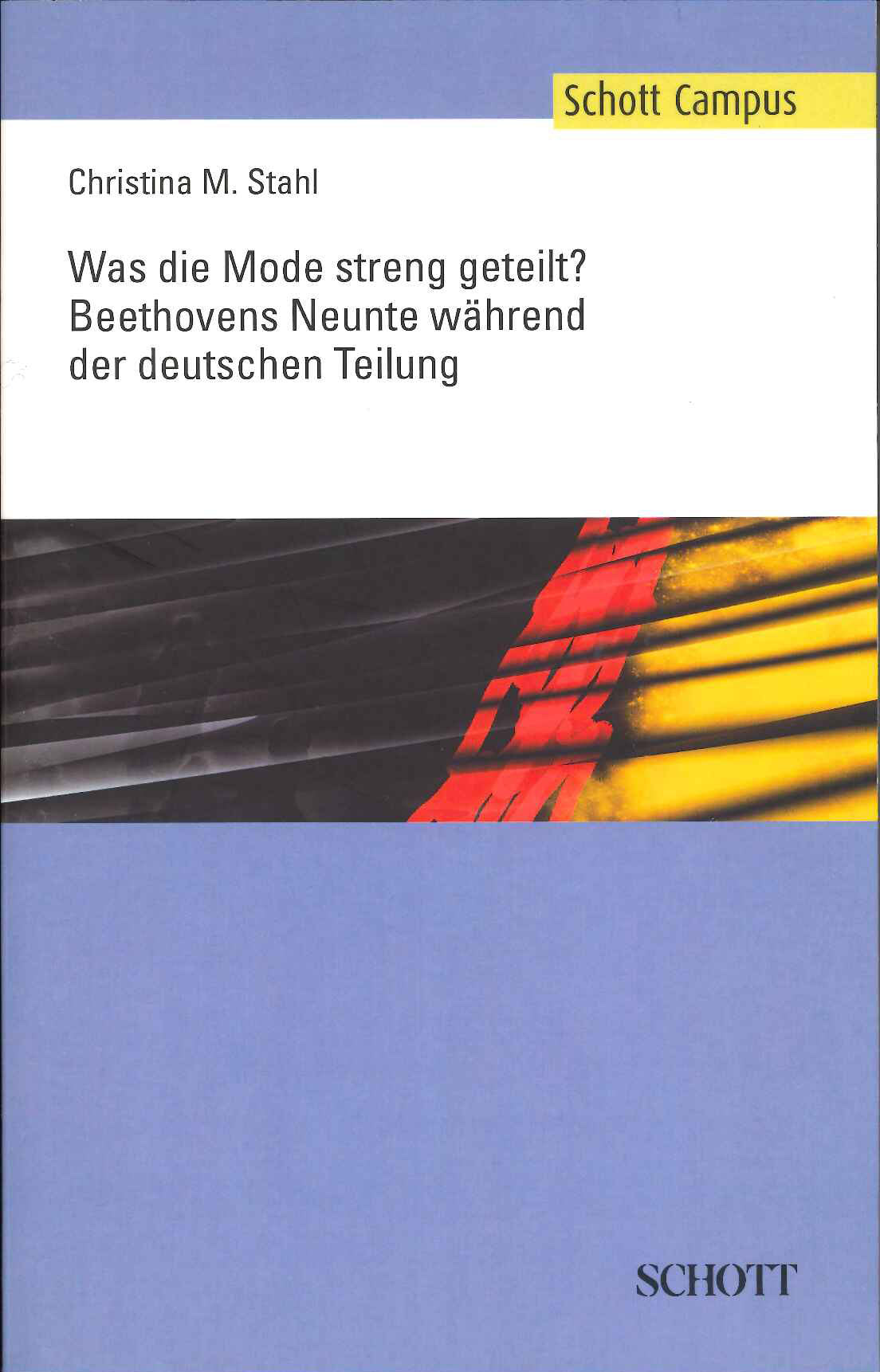 Stahl, Was die Mode streng geteilt?! (Schott)