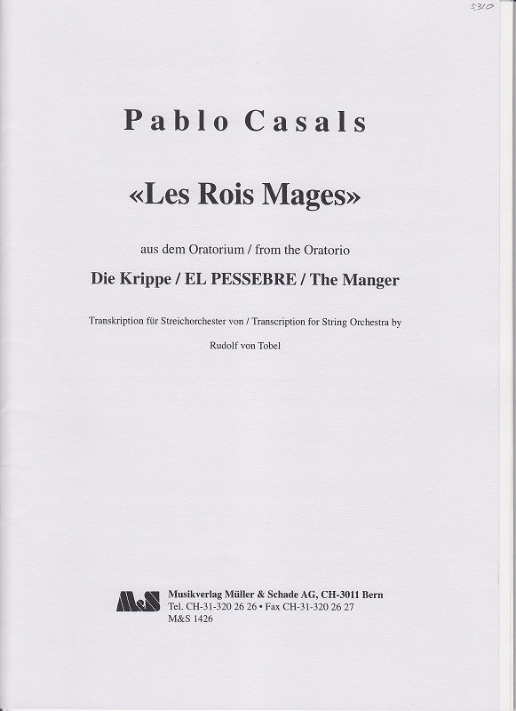 Casals, Rois Mages (Score,Parts) (Muller & Schade)
