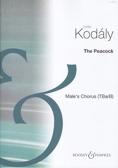 Kodaly, Peacock (TBrB) [E] (Boosey)