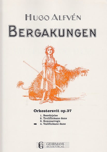 Alfven, Mountain King Suite 4 Herd Maide (Gehrmans Musikforlag)