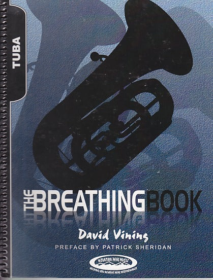 Vining, Breathing Book: Tuba Edition (Mountain Peak Music)