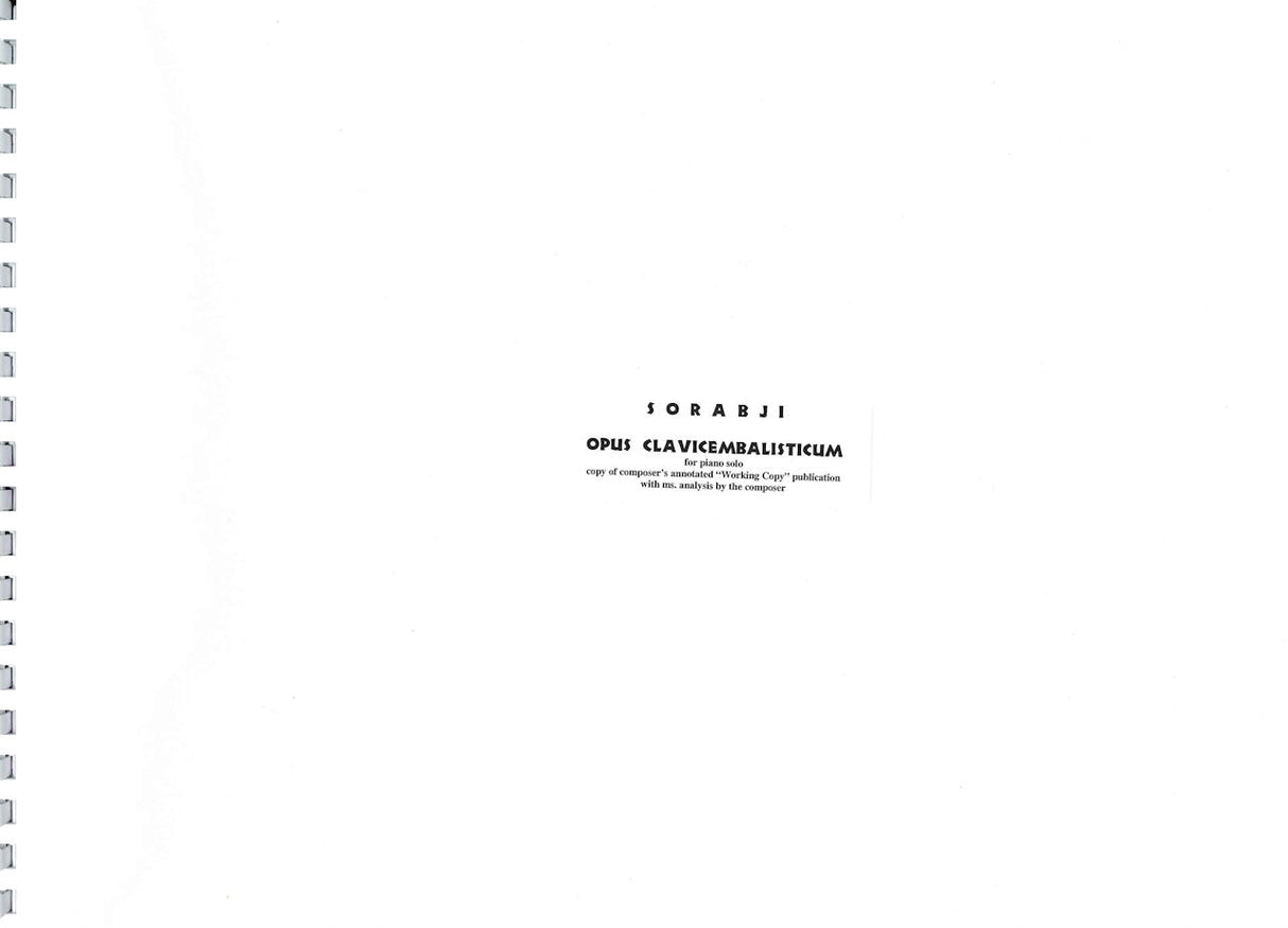 Sorabji, Opus Clavicemb. Annonated Copy (Sorabji Archive)