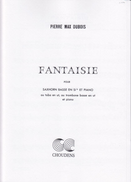 Dubois, Fantaisie (BsSax/Tba/BTbn,Pf) (Choudens)