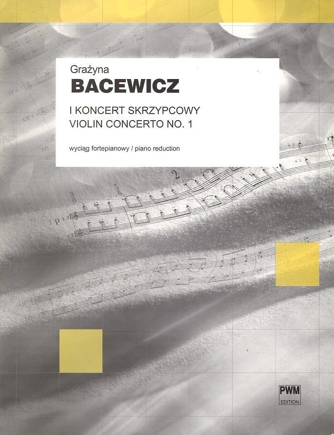 Bacewicz, Concerto No. 1 (PWM)