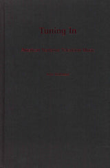 Tuning in: American Narrative Television (Oxford University Press)