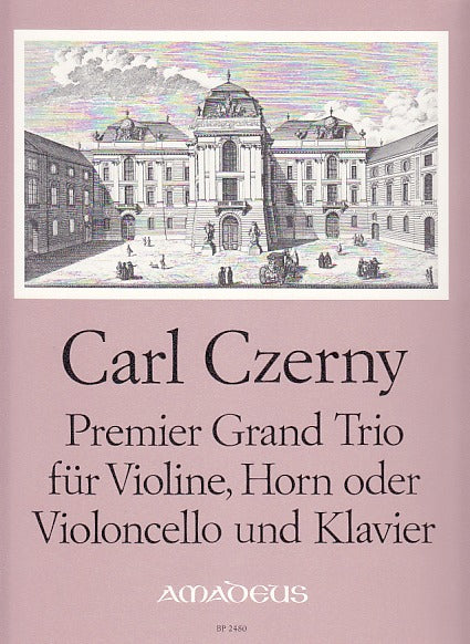 Czerny, Grand Trio No. 1 op. 105 (Amadeus)