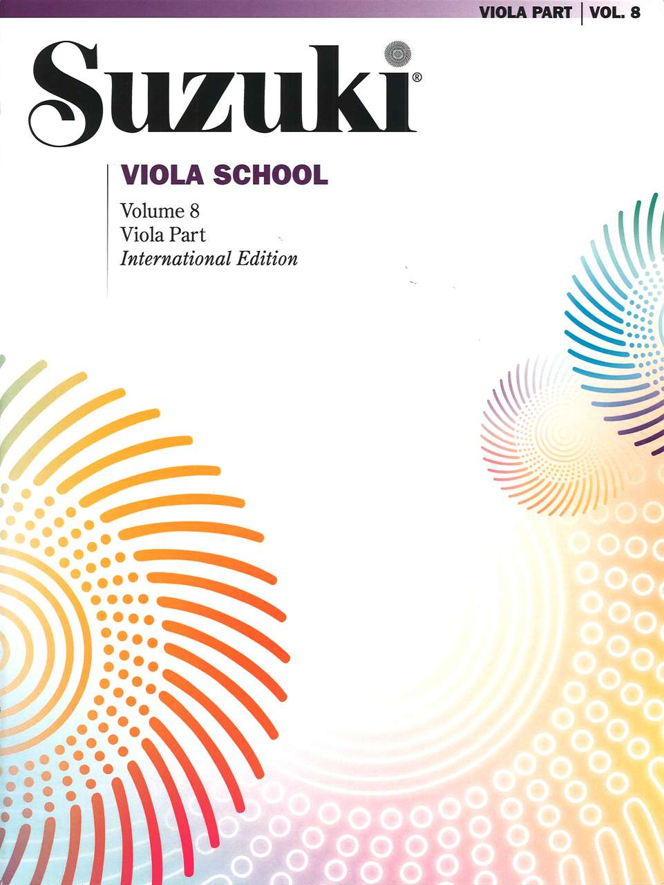 Suzuki Viola School 8: Viola Part (Summy-Birchard/Alfred)