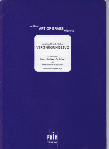Strauss II,J., Vergnugungszug (Prim Verlag)