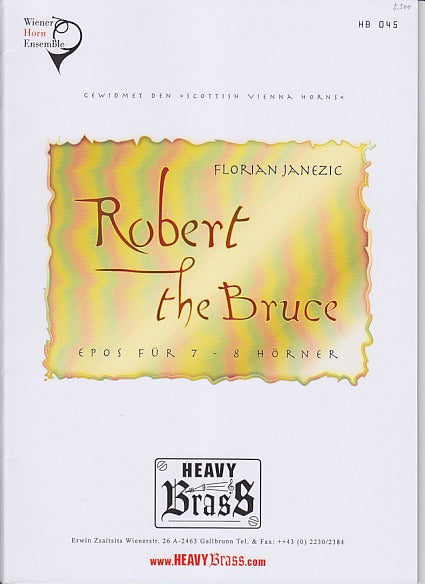 Janezic, Robert the Bruce (7Hn) (Heavy Brass)