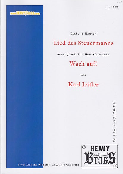 Wagner, Lied des Steuermanns - Wach auf! (Heavy Brass)