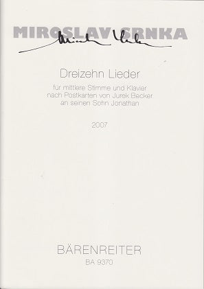 Srnka, 13 Lieder (2007) (Med,Pf) [G] (Barenreiter)