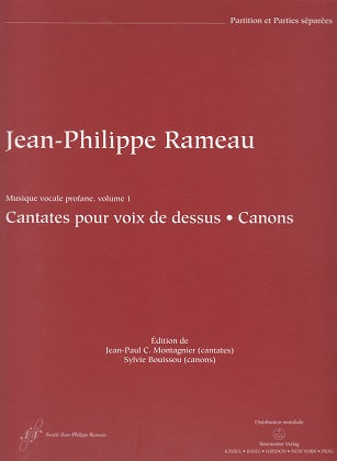 Rameau, Cantates; Canons (Societe J.-P. Rameau/Barenreiter)