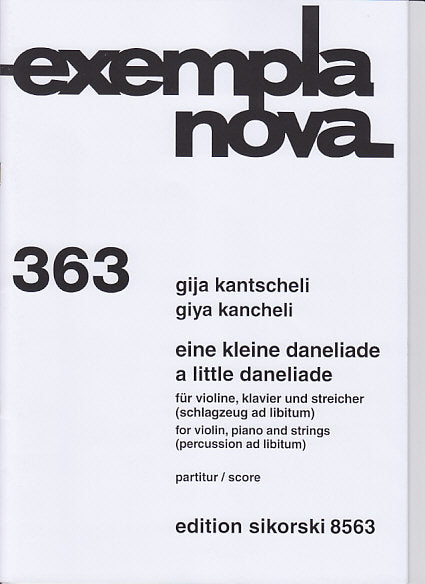 Kancheli, Eine kleine Daneliade (2000) (Sikorski)