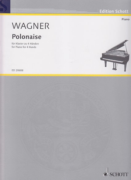 Wagner, Polonaise (Schott)