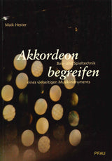 Hester, Akkordeon begreifen: Bau- und (Pfau)