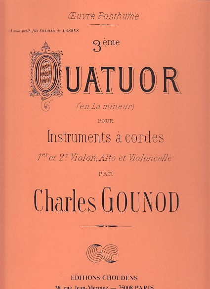 Gounod, String Quartet [No. 3] in a (Choudens)