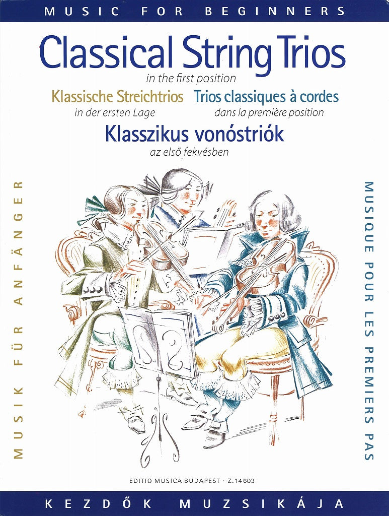 Classical String Trios in the 1st pos. (Editio Musica Budapest)