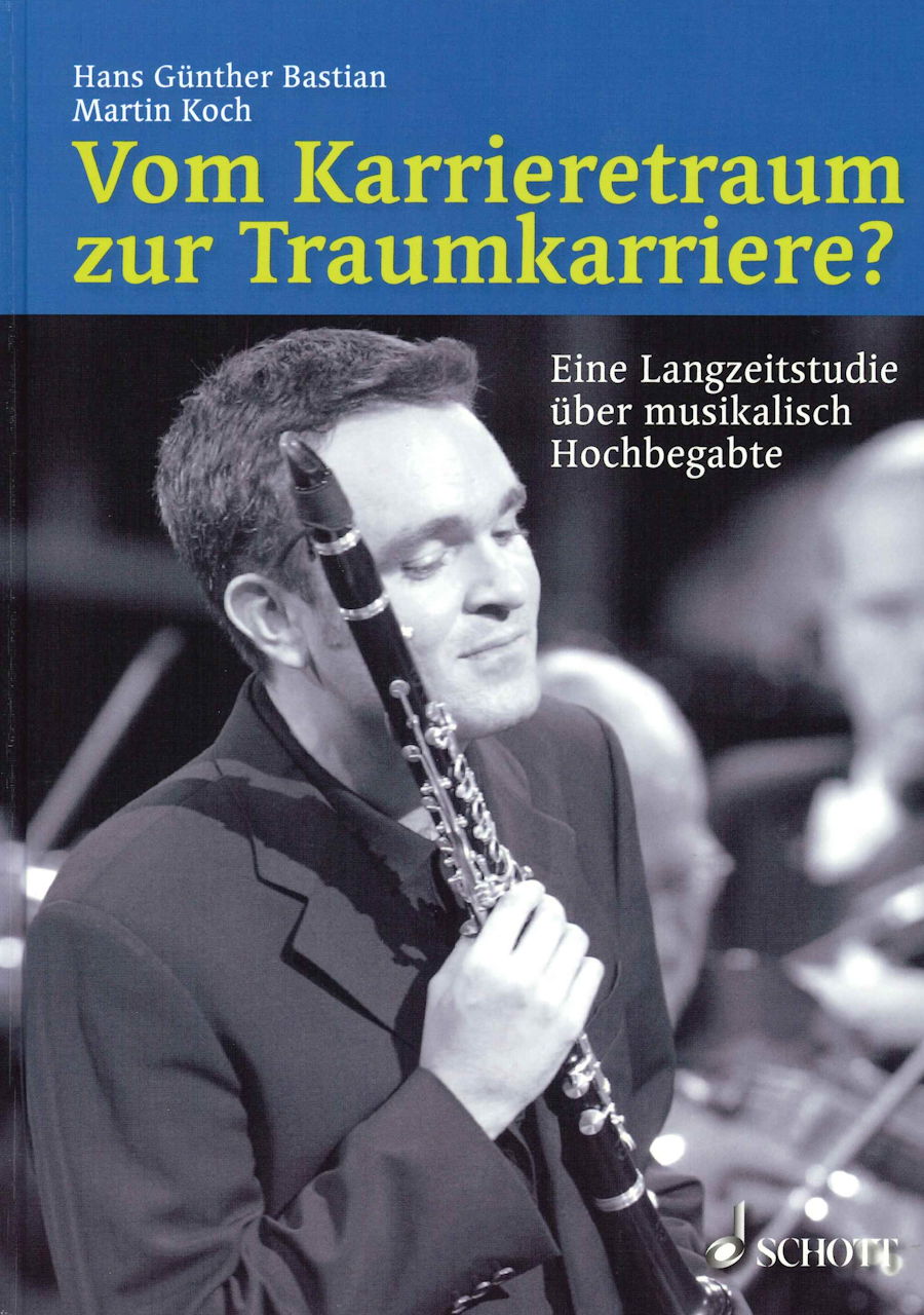 Bastian, Vom Karrieretraum zur Traum (Schott)
