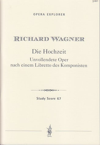 Wagner, Hochzeit WWV 31 (fragment) (Hoflich)
