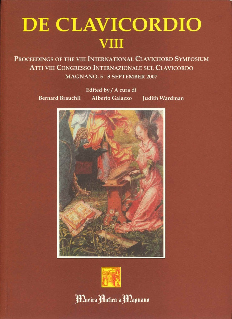 De Clavicordio 8: Magnano, 2007 (Musica Antica a Magnano)