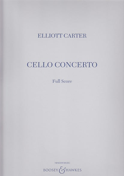 Carter, Concerto for Violoncello 2001 (Boosey)