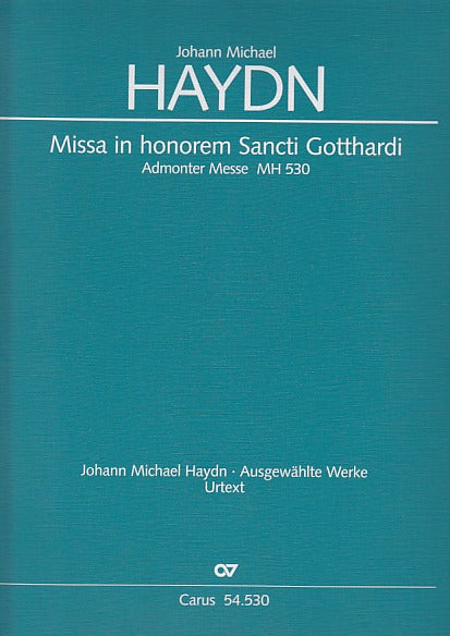Haydn,M., Missa in honorem Sti Gotthardi (Carus)