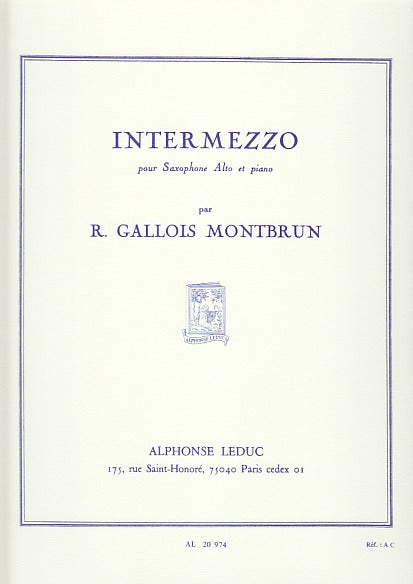 Gallois-Montbrun, Intermeszzo (ASax,Pf) (Leduc)