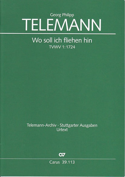 Telemann, Wo soll ich fliehen hin (Carus)