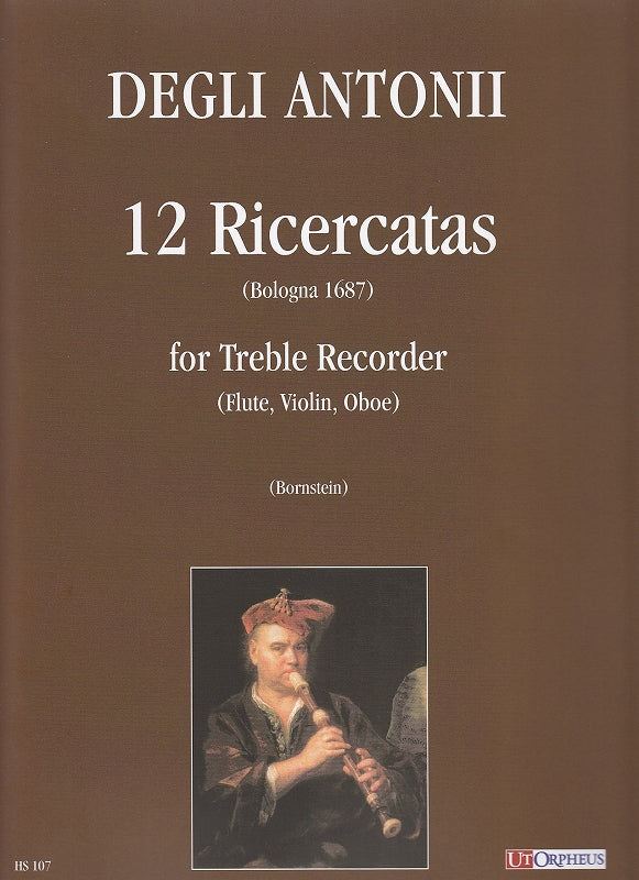 Degli Antoni, 12 Ricercatas (ARec Solo) (Ut Orpheus)