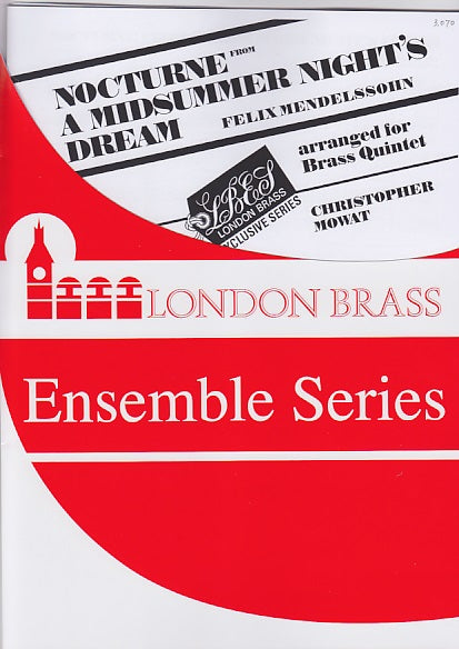 Mendelssohn, Nocturne from A Midsummer (Brass Wind Publications)