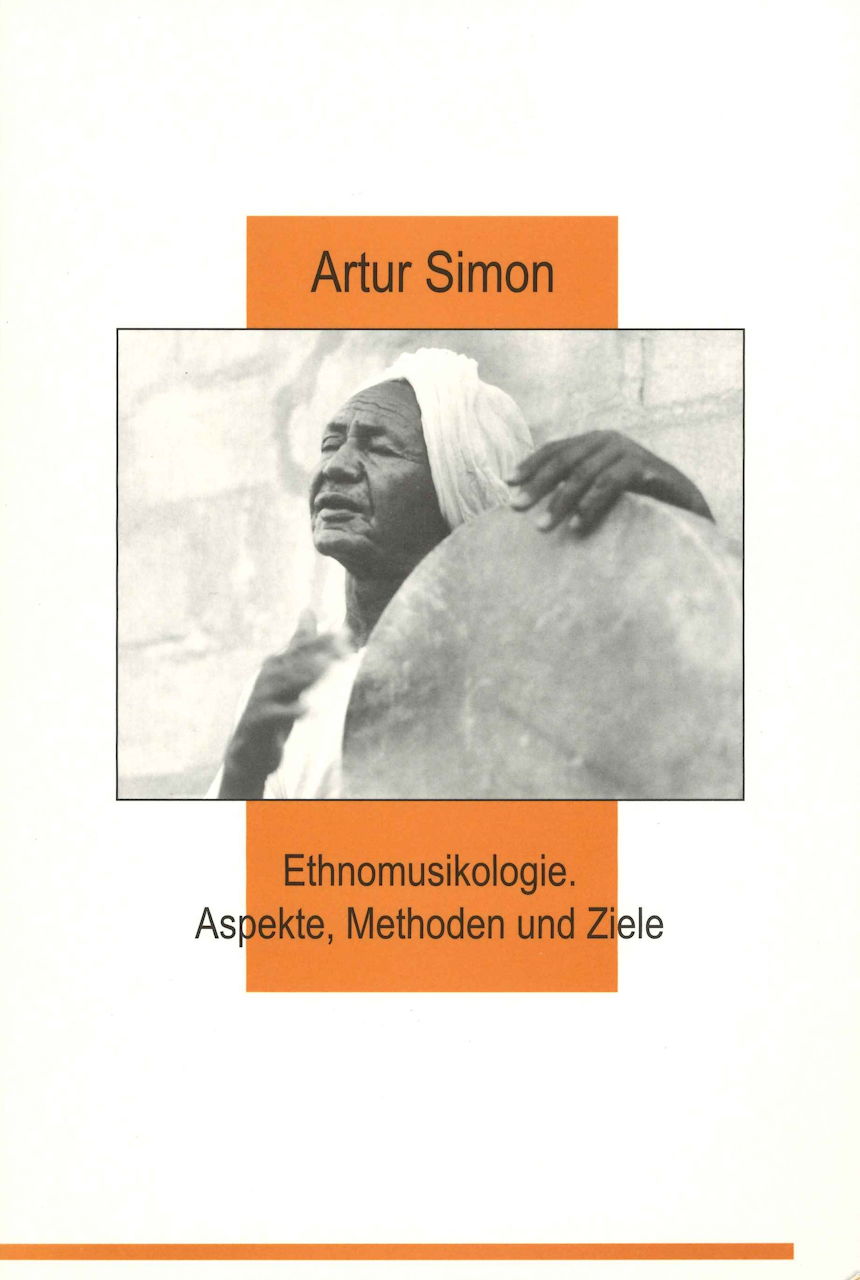 Simon,A., Ethnomusikologie: Aspekte (+CD (Simon Verlag fur Bibliothekswissen)
