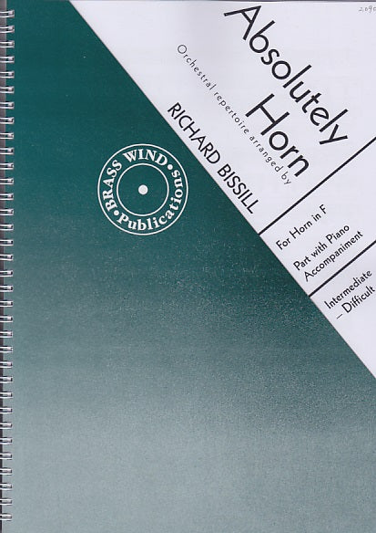 Bissill, Absolutely Horn (Brass Wind Publications)