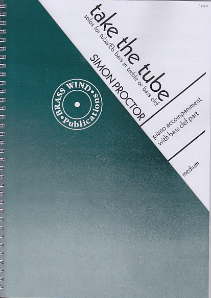 Proctor, Take The Tube [Bass Clef ver.] (Brass Wind Publications)