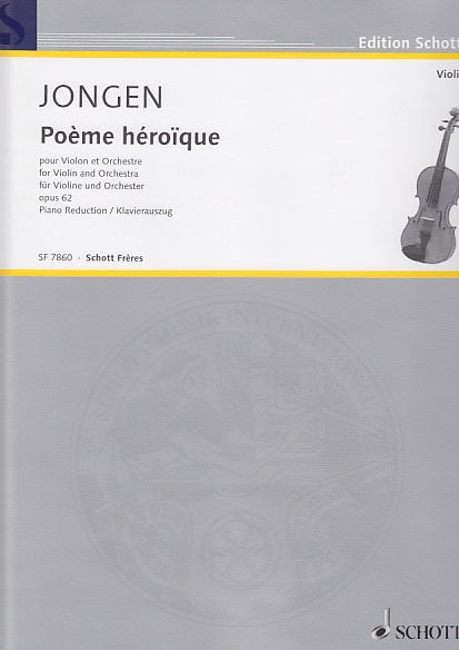 Jongen, Poeme heroique op. 62 (Schott Freres)