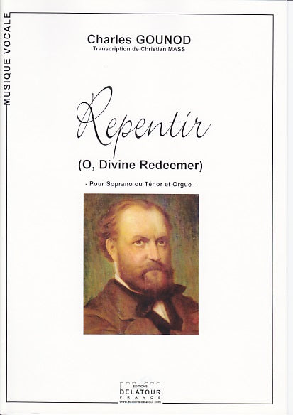 Gounod, Repentir 'O, Divine Redeemer' (Delatour)