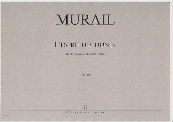 Murail, Esprit des dunes (Lemoine)